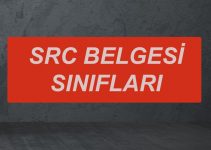 SRC Belgesi Sınıfları SRC Belgesi Sınıfları