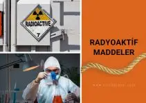 RADYOAKTİF MADDELER (RADYASYON RİSKİ) – SINIF 7 RADYOAKTİF MADDELER (RADYASYON RİSKİ) – SINIF 7