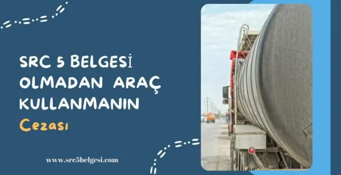 Src 5 belgesi cezası